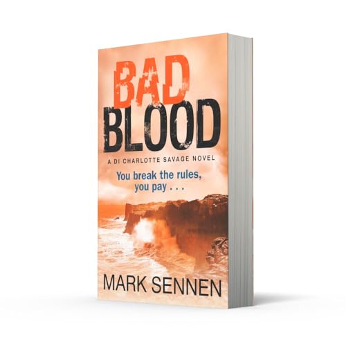 Bad Blood: A DI Charlotte Savage Thriller